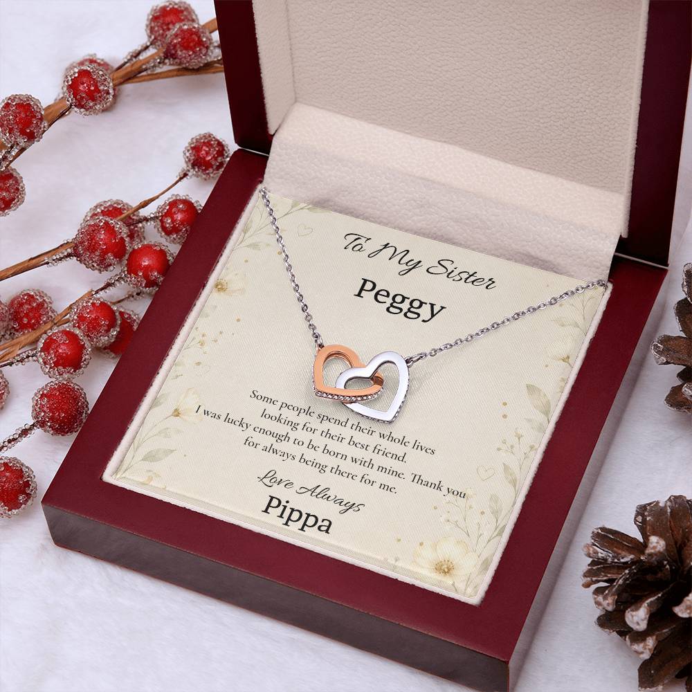 To My Sister – Born With My Best Friend – Interlocking Hearts Necklace