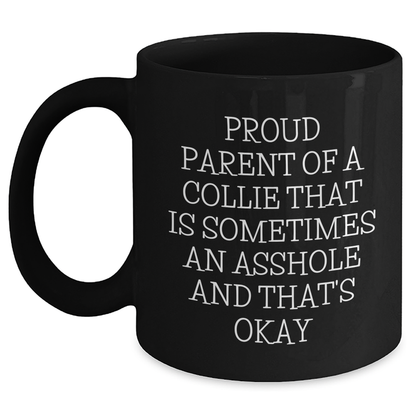 Funny Collie Dog Lover Gifts from Mom to Grad, Proud Parent Mug for Dad, Black Coffee Mug - Main