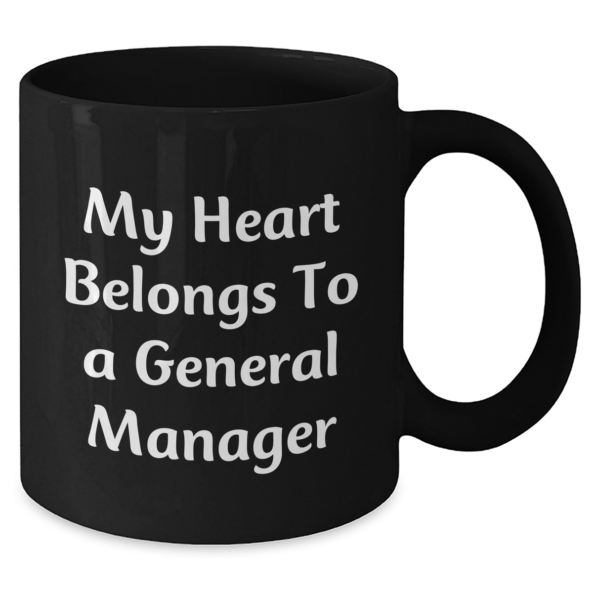Funny General Manager Gifts from Friends - 'My Heart Belongs To A General Manager' Black Coffee Mug, Perfect for Father's Day - Additional