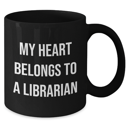 Funny Librarian Quotes Gifts for Men from Friends, Heartfelt Black Coffee Mug for Father's Day - Additional