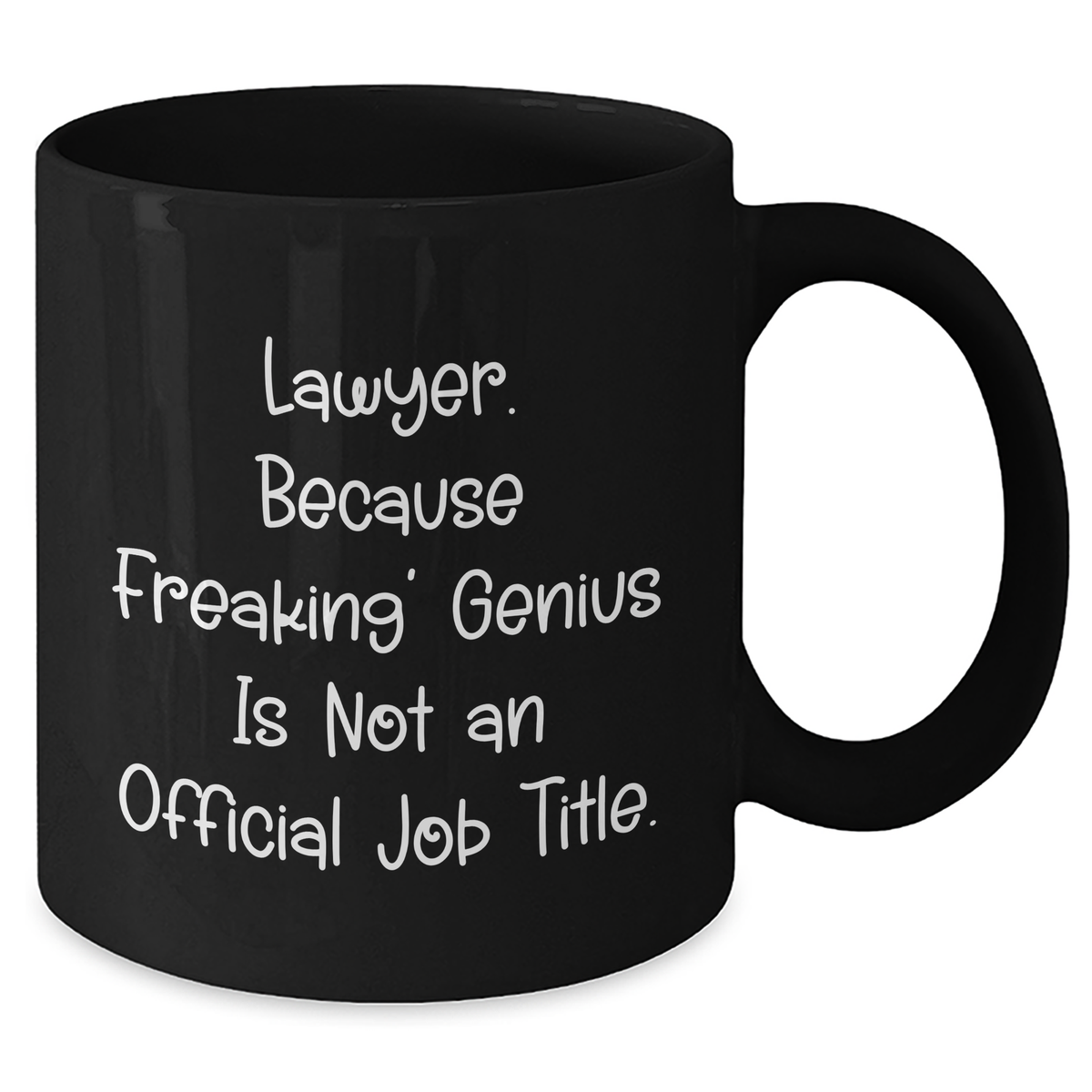 Funny Lawyer Gifts for Dad, 'Lawyer. Because Freaking' genius Is Not An Official Job Title.' Black Coffee Mug, Gifts from Family, Unique Father's Day Unique Gifts for Men - Additional