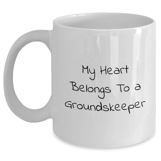 Funny groundskeeper Gifts from Men - My Heart Belongs To A groundskeeper White Coffee Mug, Father's Day Unique Gifts for groundskeepers - Main