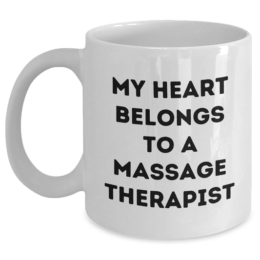 Massage Therapist Gifts for Him and Her, Funny White Coffee Mug, 'My Heart Belongs To A Massage Therapist', Gifts from Men to Massage Therapist, Unique Father's Day Unique Gifts - Main