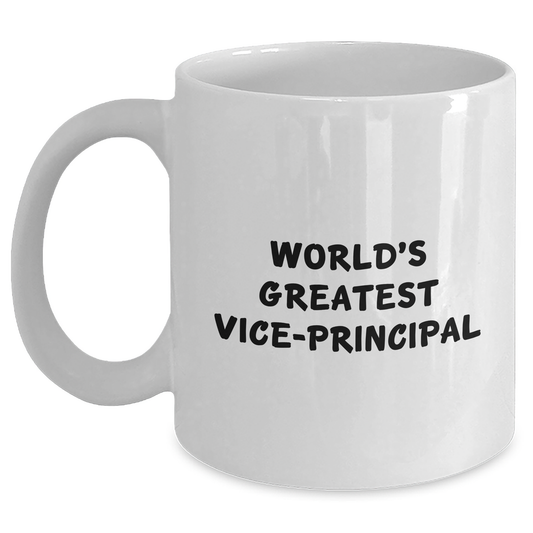 Funny Vice-Principal Gifts from Men - World's Greatest Vice-Principal White Coffee Mug, Perfect for Mother's Day Unique Gifts for Her - Main