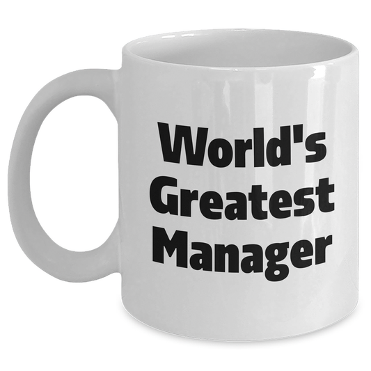 Funny World's Greatest Manager Manager Gifts from Friends Graduation Unique Manager Mugs for Men, Women, Coworkers, Family - Main