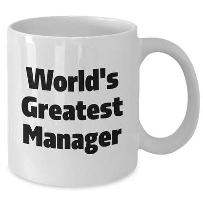 Funny World's Greatest Manager Manager Gifts from Friends Graduation Unique Manager Mugs for Men, Women, Coworkers, Family - Additional