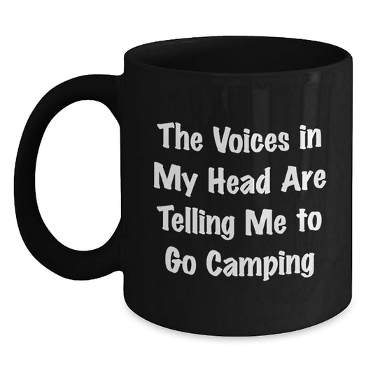 Funny Camping Quotes Gifts for Men from Friends - Black 11oz or 15oz Coffee Mug, Perfect Birthday Unique Gifts - Main