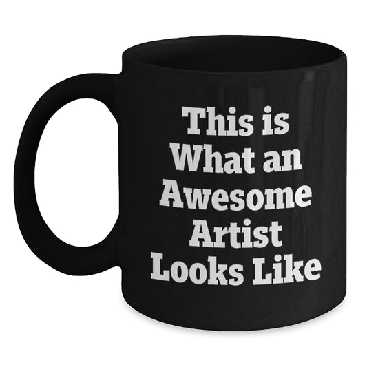 Gifts from Friends for the Awesome Artist Black Coffee Mug Graduation Unique - Main