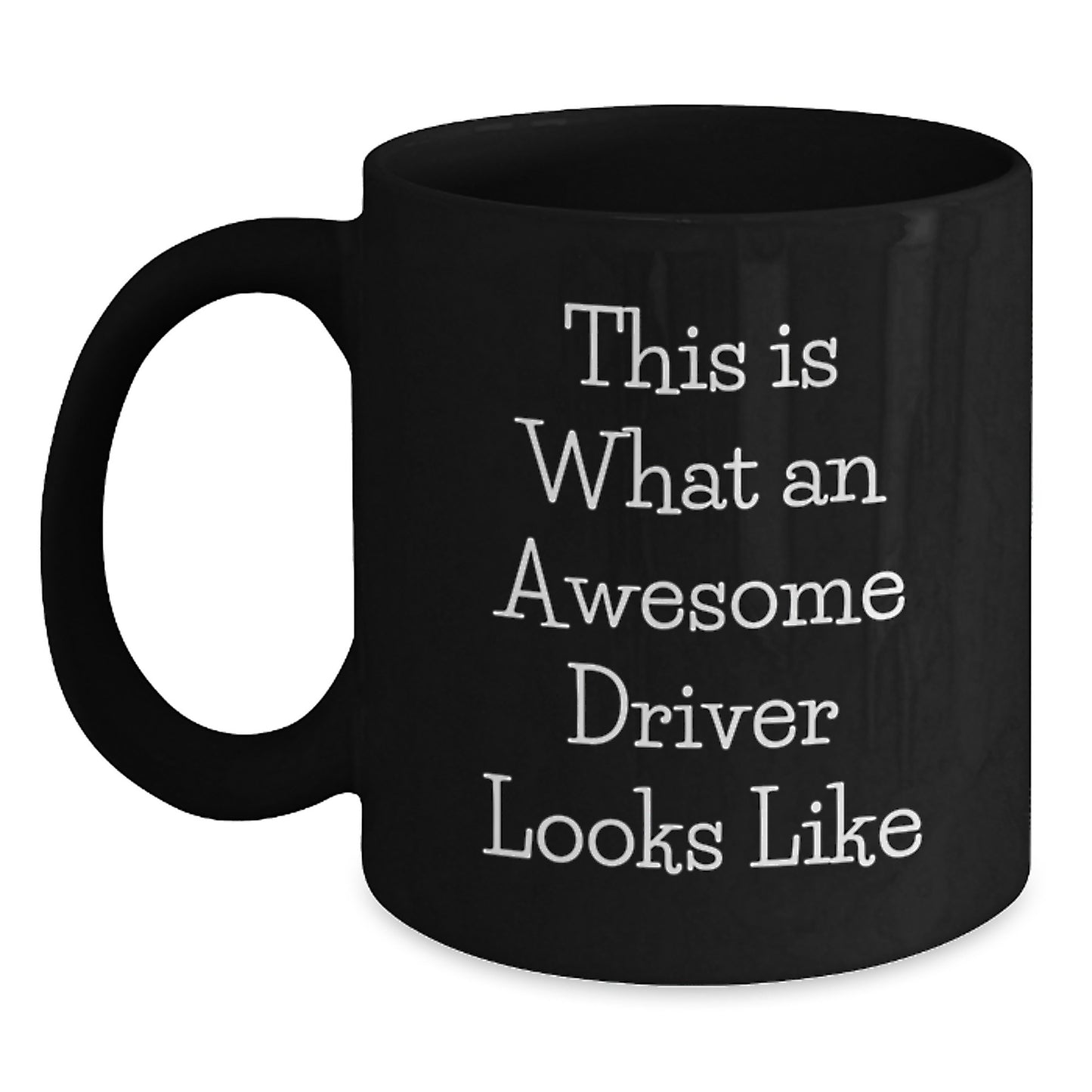 Awesome Driver Funny Coffee Mug Gifts for Driver Birthday, Gifts from Friends or Family, Black Driver Coffee Mug - Main