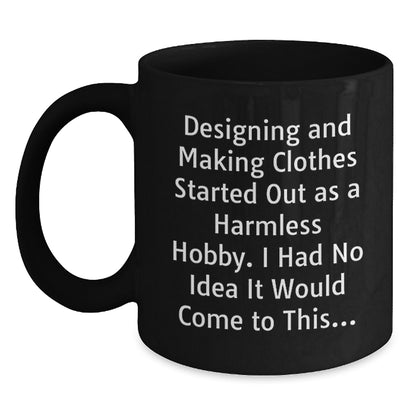 Designing and Making Clothes Gift for Him - A Humorous Keepsake Coffee - Main