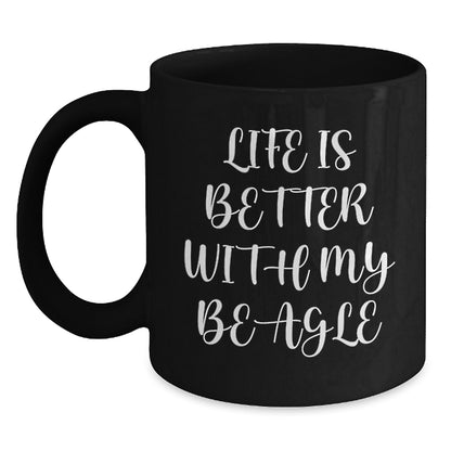 Funny Beagle Dog Gifts for Birthday, Black Coffee Mug from Friends for Beagle Lovers, Life Is Better With My Beagle Inspired Ceramic Mug - Main