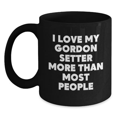 Gordon Setter Dog Lover Gifts from Family, Unique Birthday Unique Gifts for Men, Women, Coworkers, Friends, I Love My Gordon Setter More Than Most People Funny Coffee Mug - Main