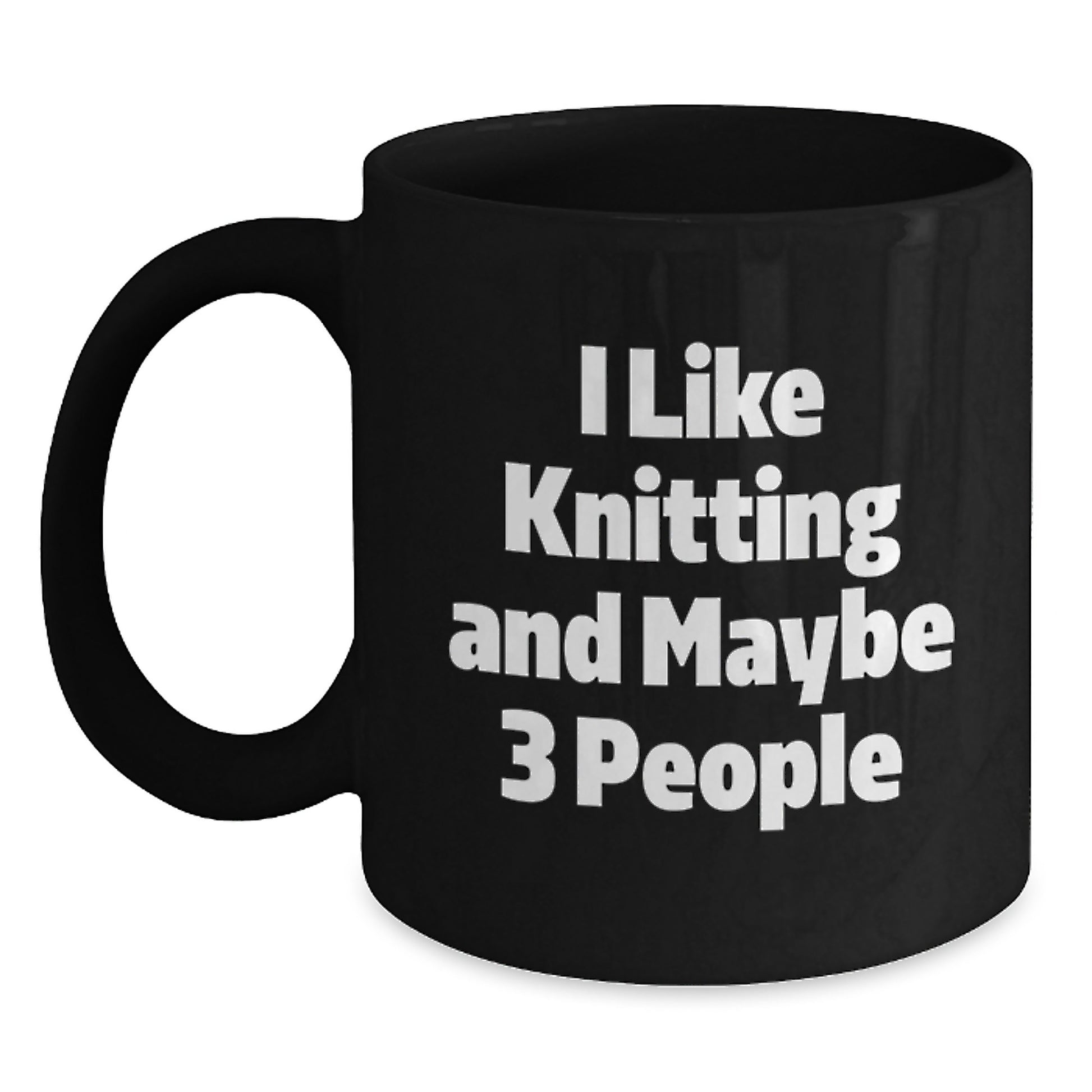 Knitting Lovers Gifts from Friends, Funny Coffee Mug for Knitting Enthusiasts, 'I Like Knitting And Maybe 3 People' Graduation Unique Gifts for Her, Him, or Coworkers - Main