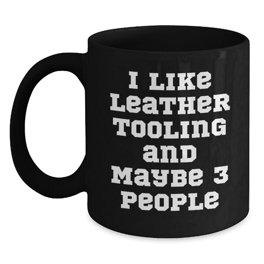 Leather Tooling Inspiration Funny Gifts from Men Friends to Men Friends for Coffee Lovers Christmas Unique - Main