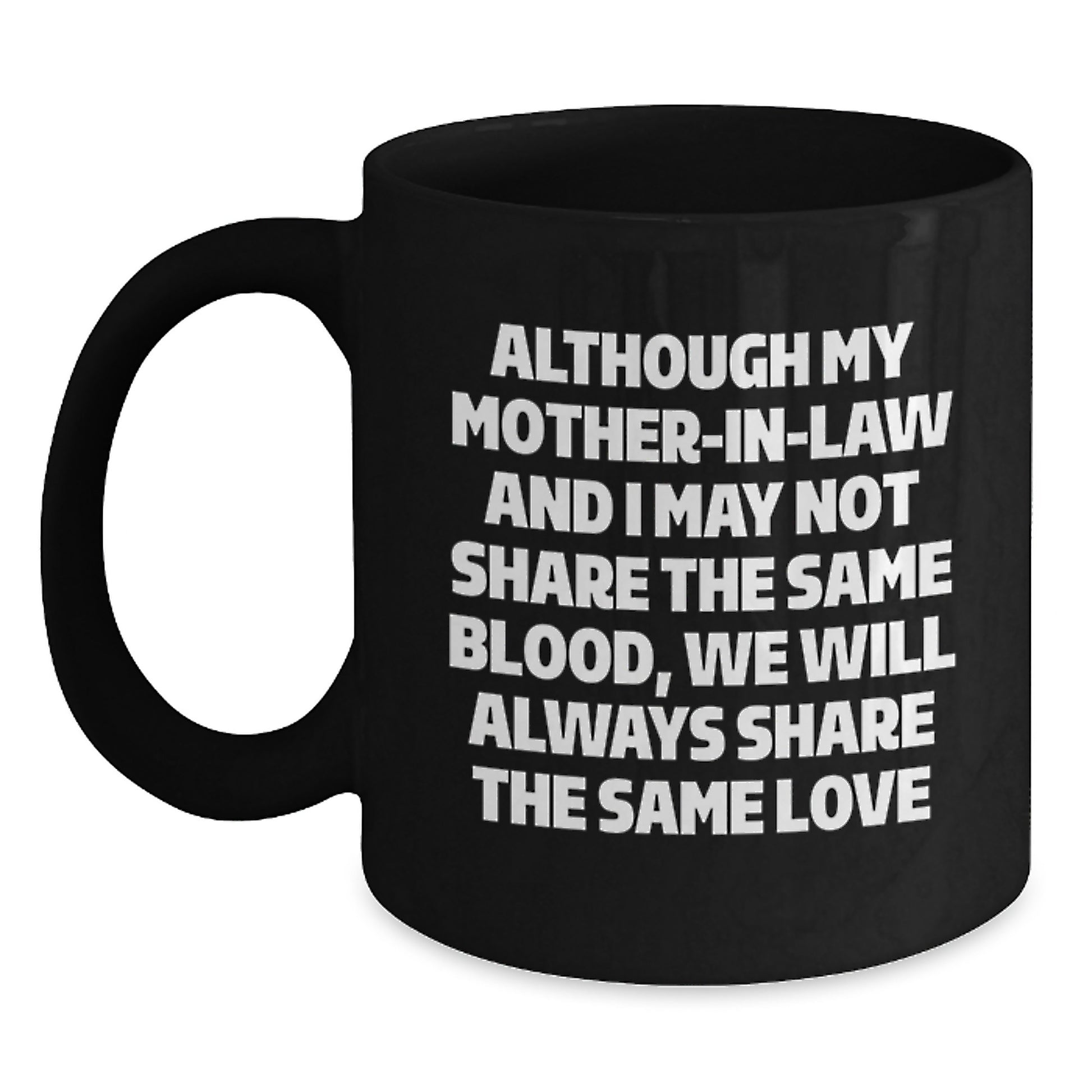 Funny Mom-in-law Quotes Gifts for Her Birthday - Inspirational Black Coffee Mug from Family, Perfect for Women - Main