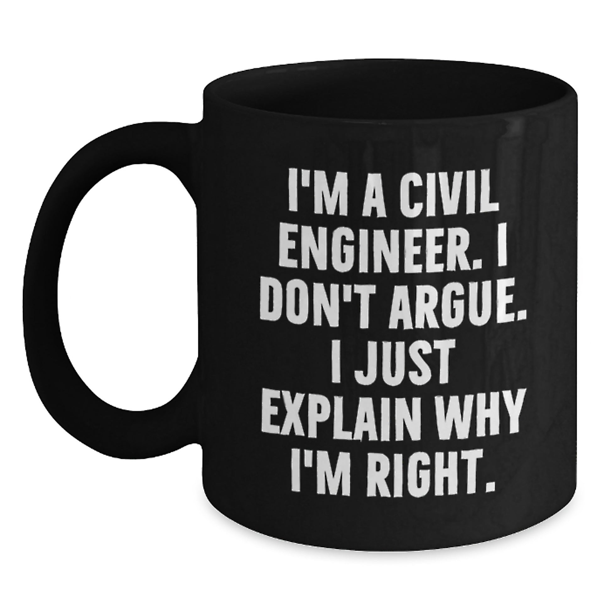 Funny Civil Engineer Gifts, Christmas Unique Mugs for Civil Engineer, Black Coffee Mug, Gifts from Men to Civil Engineer Friends - Main