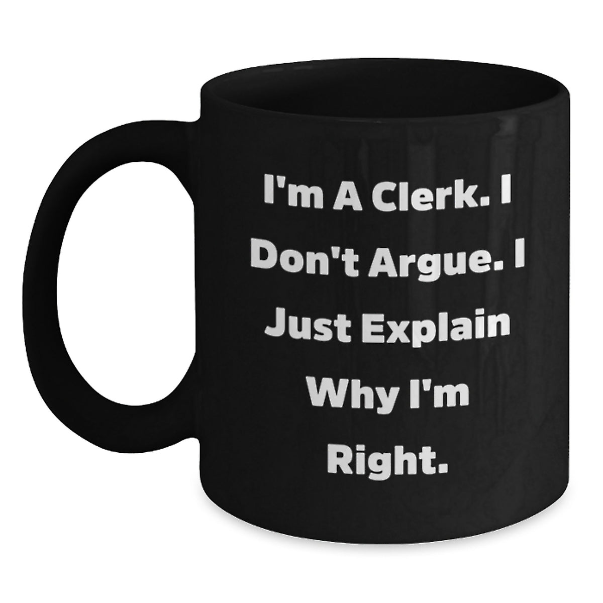 Funny Clerk Gifts for Men, Women, Coworkers, and Family - Christmas Unique Gifts from Friends - Black Ceramic Coffee Mugs with I'm A Clerk Quote - Main