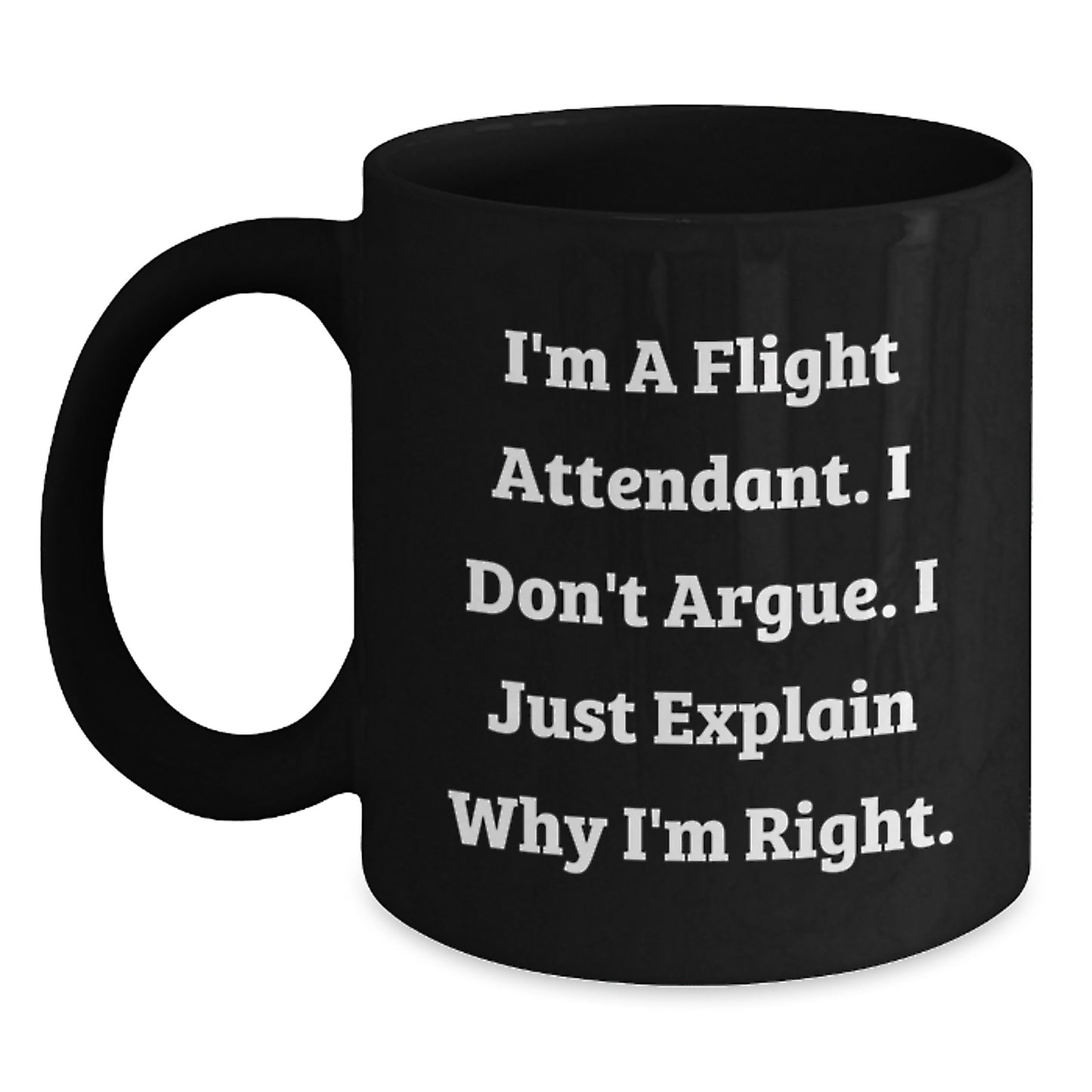Funny Flight Attendant Gifts from Family and Friends for Him or Her Black Coffee Mug - Main