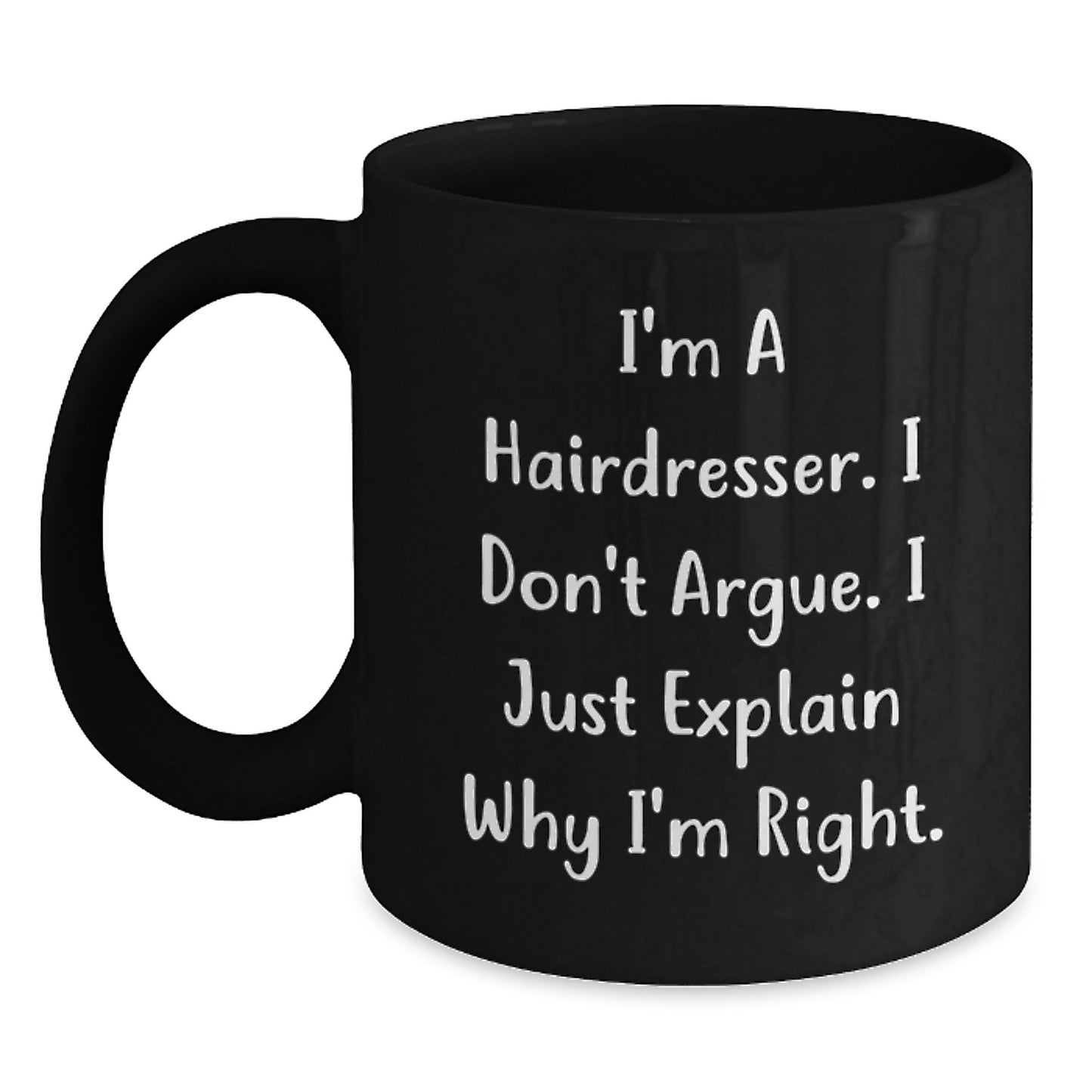 Funny Hairdresser Mugs for Women - Gifts from Friends, Coworkers, Family, Men - Unique Birthday Unique Gifts - Main