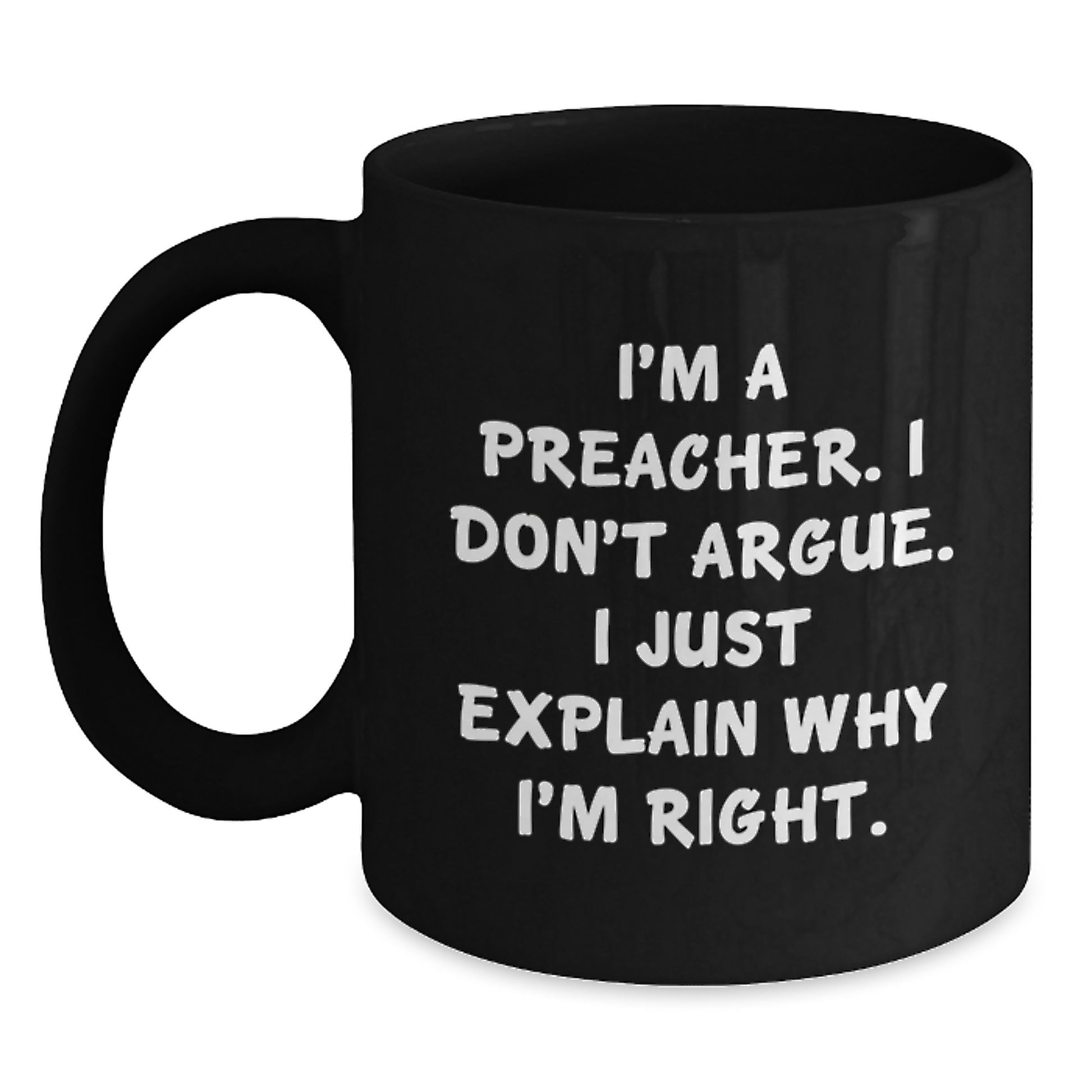 Funny Preacher Black Coffee Mugs - Gifts from Friends to Preacher on Christmas - Main