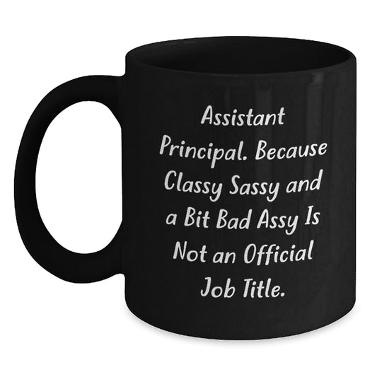 Funny Assistant Principal Black Coffee Mug Gifts from Friends Christmas Unique - Main