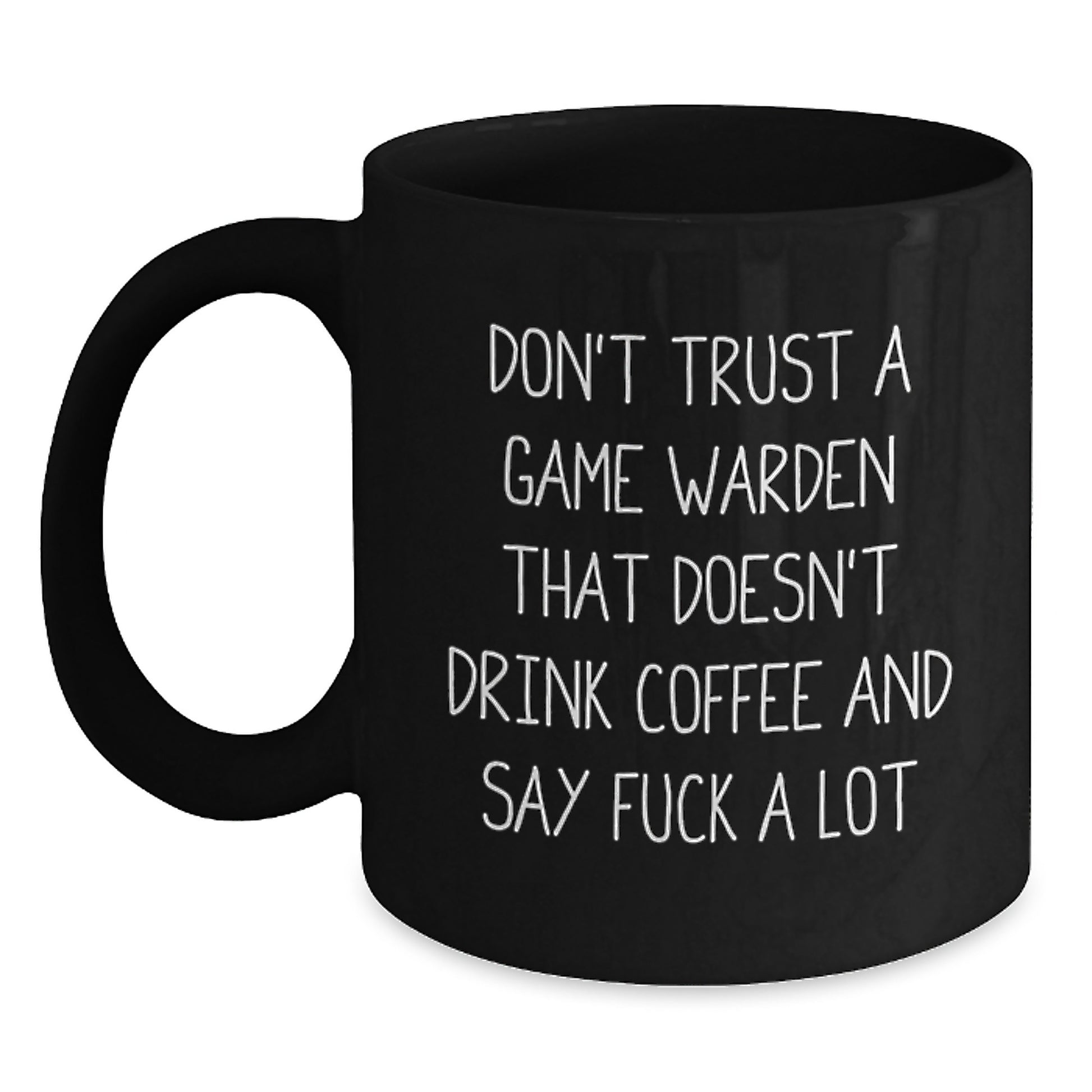 Funny Game Warden Coffee Mug Gifts from Men for Friends and Family on Christmas - Main