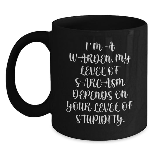 Funny Warden Gifts from Men or Women - I'm A Warden Mug for Warden Friends, Coworkers, Family on Mother's Day Unique Gifts - Main
