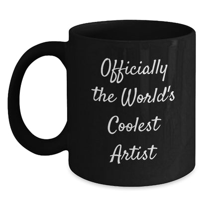 Artist Gifts, Funny Quote, Black Coffee Mug, Valentine's Unique Gifts from Lover to Artist, Artist Mug for Coffee Lover - Main