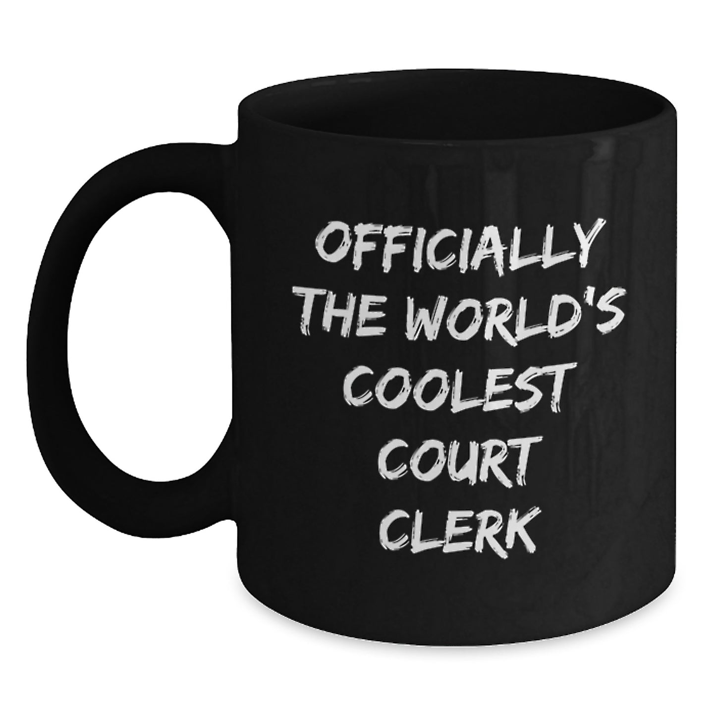 Funny Court Clerk Gifts from Friends, Black Coffee Mug for Valentine's Unique Gifts, Officially The World's Coolest Court Clerk Quote - Main