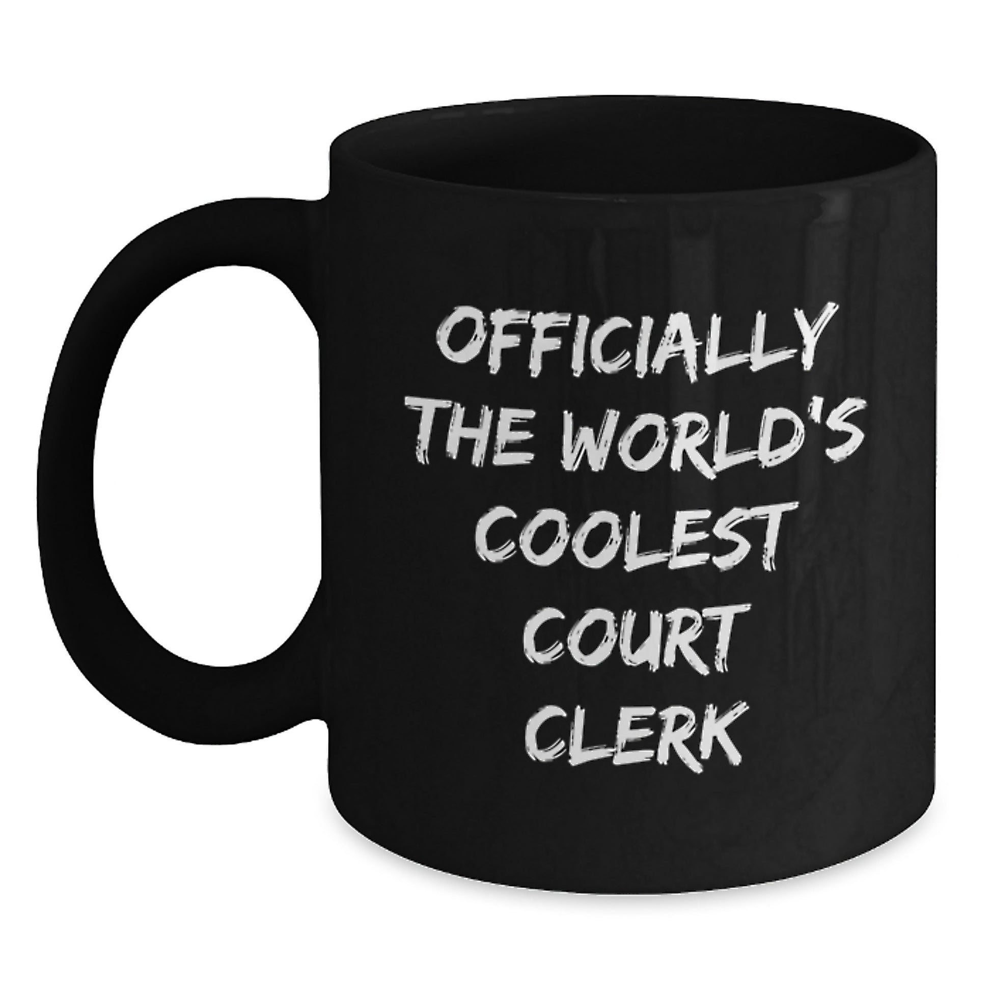 Funny Court Clerk Gifts from Friends, Black Coffee Mug for Valentine's Unique Gifts, Officially The World's Coolest Court Clerk Quote - Main