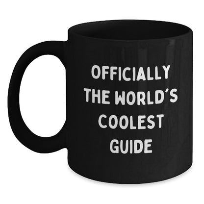 Gifts from Friends and Family, the Officially Worlds Coolest Guide to Graduation Unique Gifts, Funny Inspirational Black Coffee Mug, 11oz or 15oz - Main