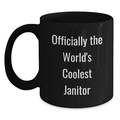 Funny Janitor Gifts for Men - 'Officially The World's Coolest Janitor' Black Coffee Mug - Unique Birthday Unique Gifts from Friends to Coworkers - Main