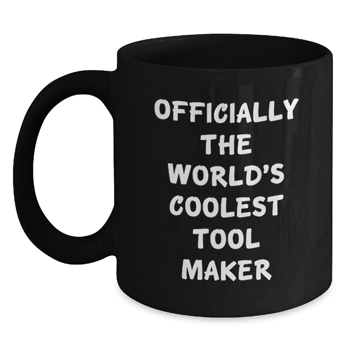 Funny Tool Maker Gifts for Friends from Men, Officially The World's Coolest Tool Maker Quote Black Coffee Mug, Graduation Unique Ideas - Main
