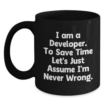 Cute Developer Gifts for Him, Funny Quote Black Coffee Mug for Father's Day Unique Gifts from Men - Main