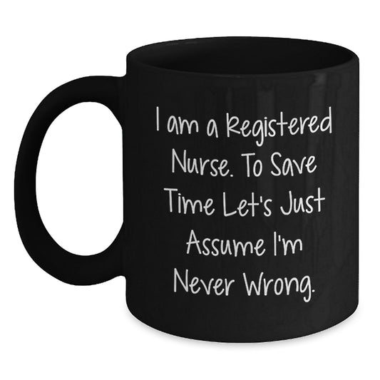 Funny Registered Nurse Black Coffee Mugs Gifts from Friends for Birthday Morning Cup - Main