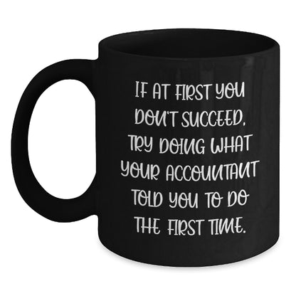 Funny Accountant Gifts from Friends, Valentine's Unique Gifts for Accountant, Black Coffee Mug - Main
