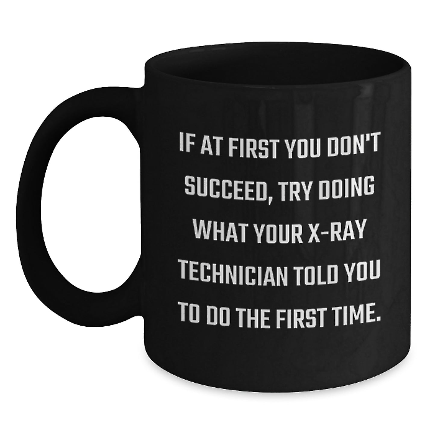 X-Ray Technician Keepsake Black Coffee Mug Birthday Gift for Him - Main