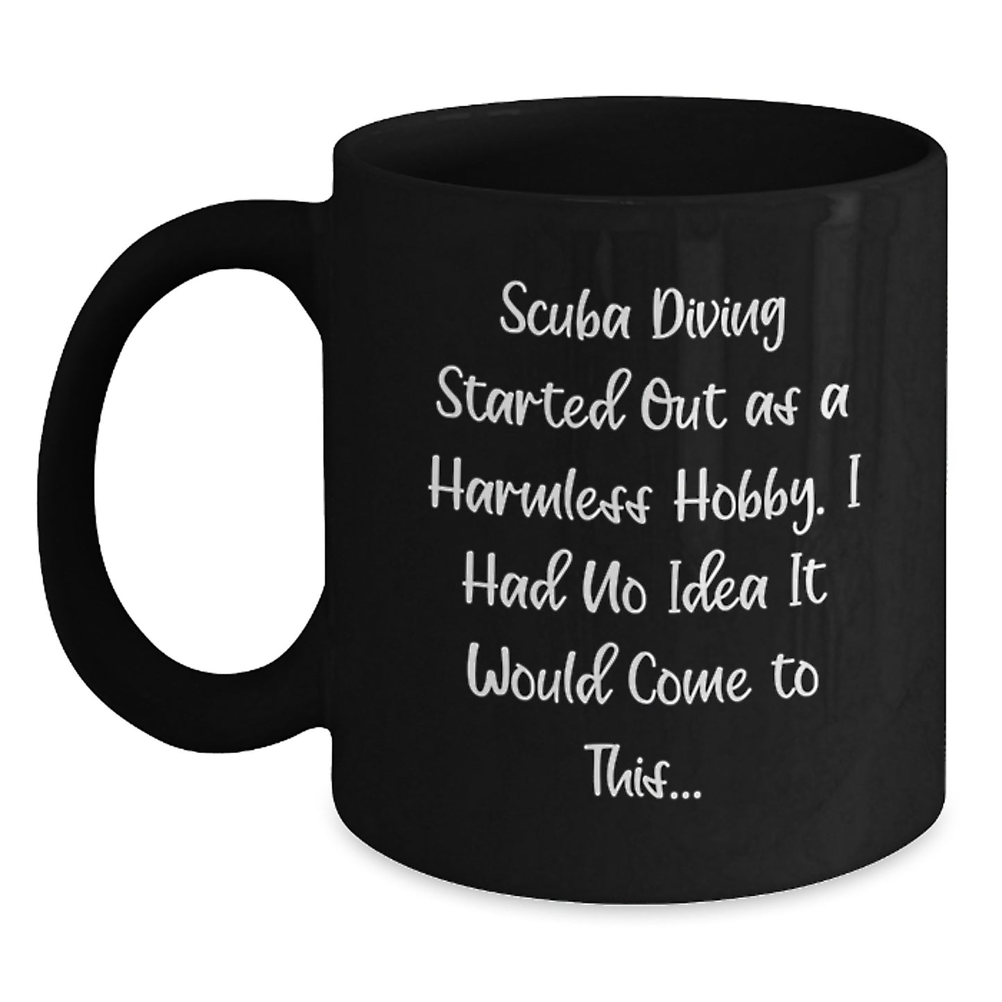 Scuba Diving Gifts for Men, Funny Scuba Diving Birthday Unique Gifts from Friends to Scuba Diving Enthusiasts - Black Coffee Mug - Main