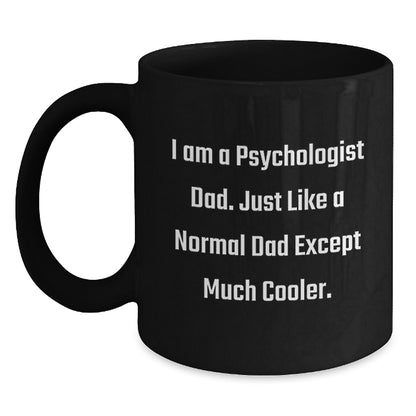 Funny Gift for Psychologist Dad from Family, Graduation Unique Mug for Him, Psychologist Gifts for Men - Main