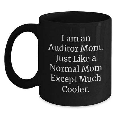 Funny Auditor Gifts for Auditor Mom, Black Coffee Mug, Perfect for Graduation Day - Gifts from Mom, Friends, or Coworkers - Main