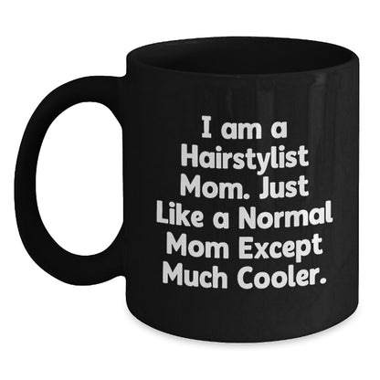 Funny Hairstylist Gifts for Graduation, Black Coffee Mug, Inspirational Quote from Mom, Gifts from Family - Main