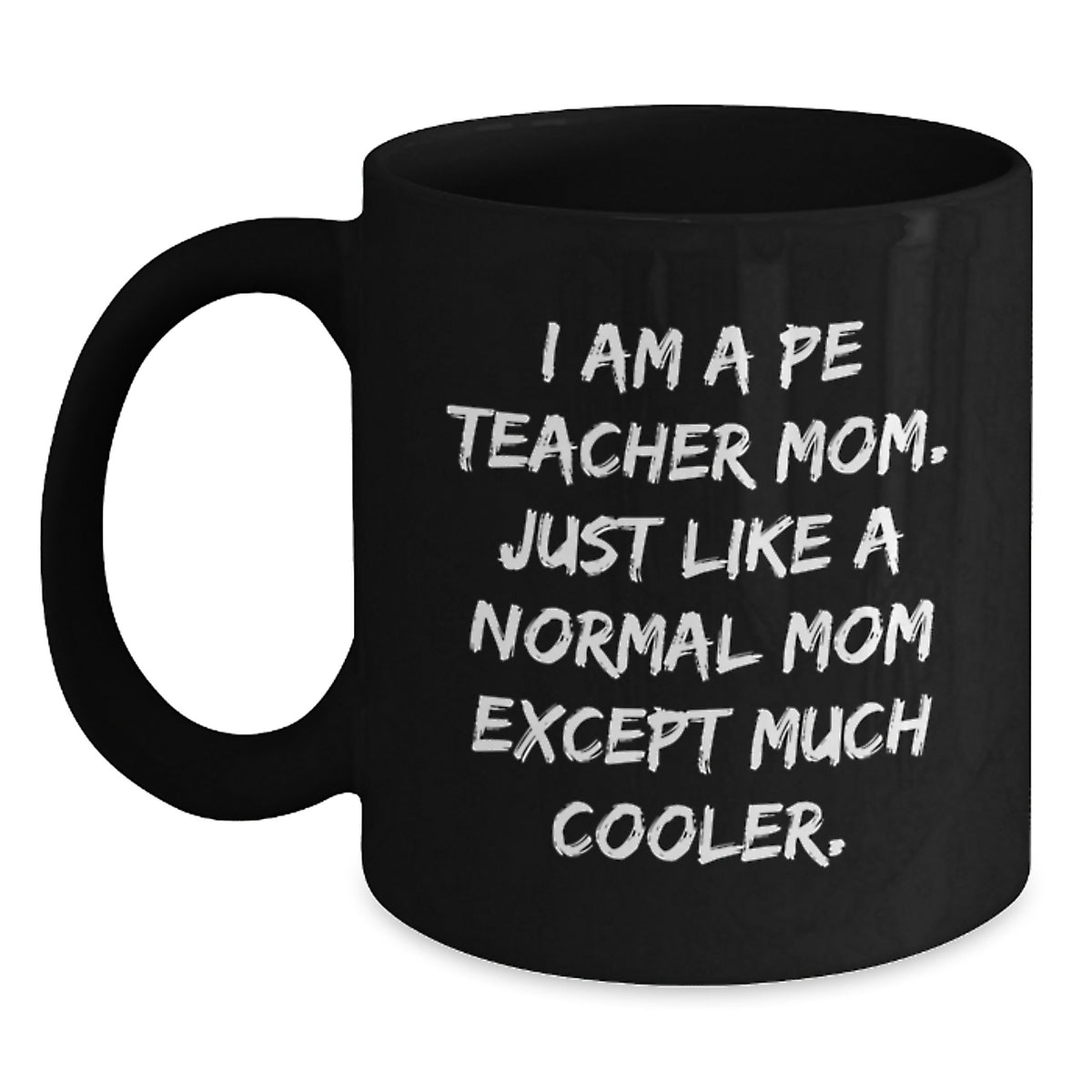 Birthday Gift for Her PE Teacher Mom Mug Present - Main