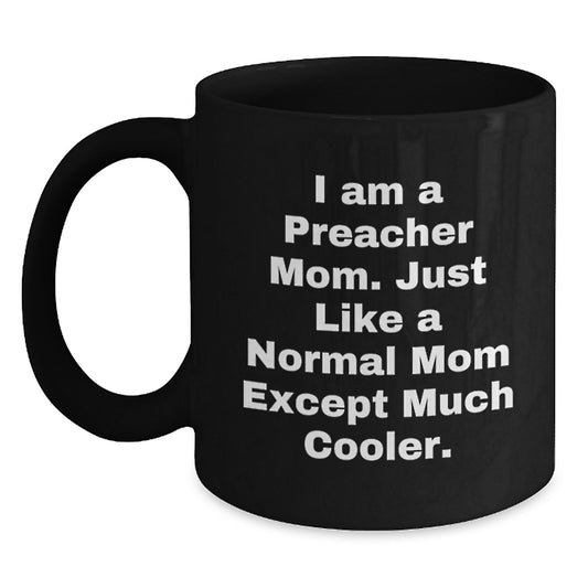 Preacher Mom Keepsake Mug for Him Birthday Gift - Main