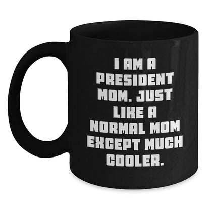 President Black Coffee Mug Keepsake for Him Birthday Gift - Main