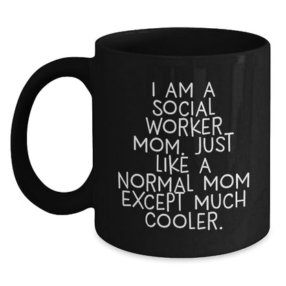 Social Worker Mom Gift A Witty Keepsake Mug for Her - Main