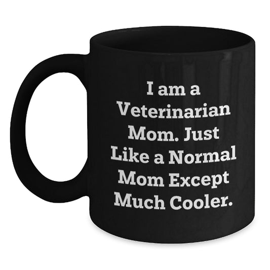 Veterinarian Mom Keepsake Ceramic Mug for Him Birthday Gift - Main