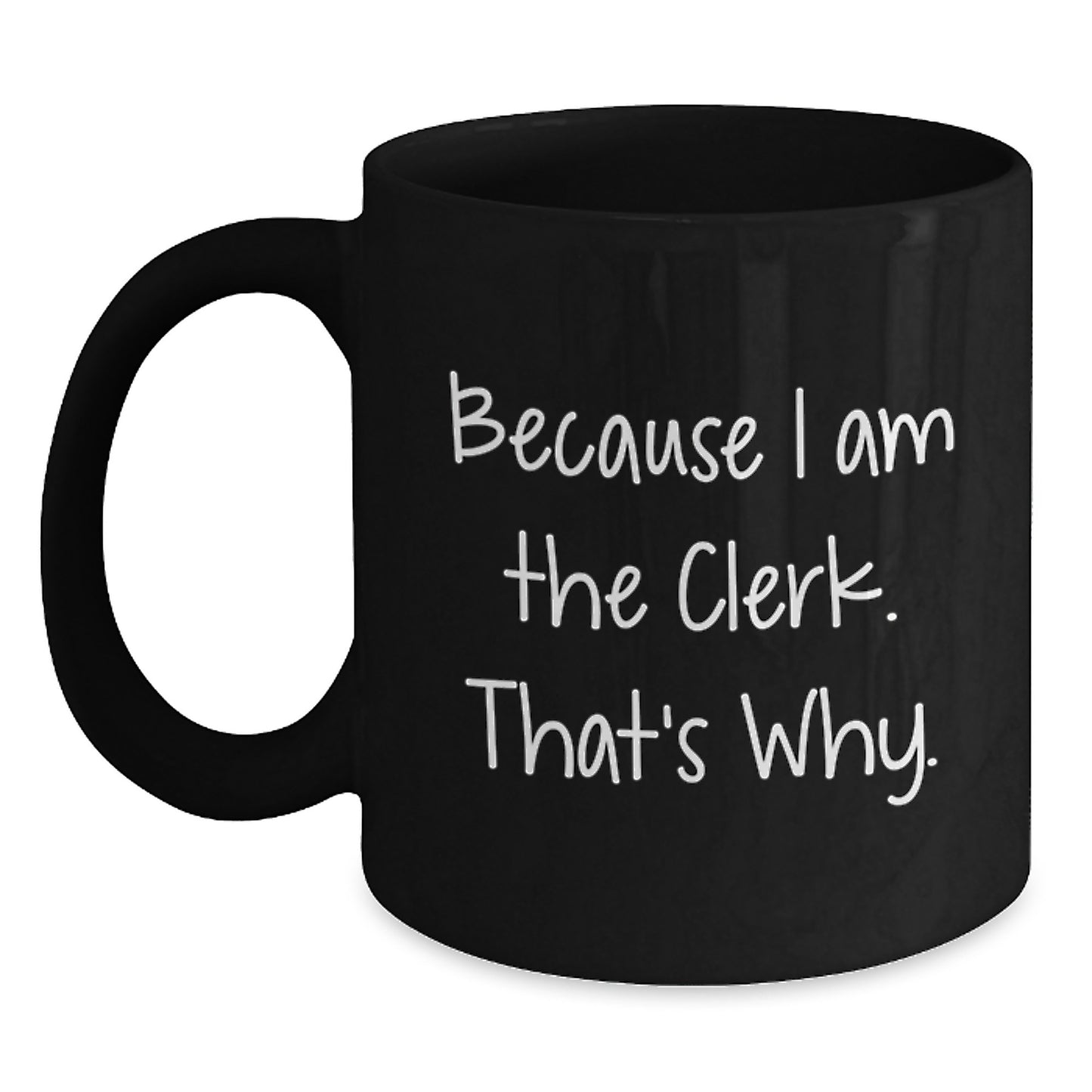 Clerk Keepsake Black Coffee Mug Birthday Gift for Him - Main