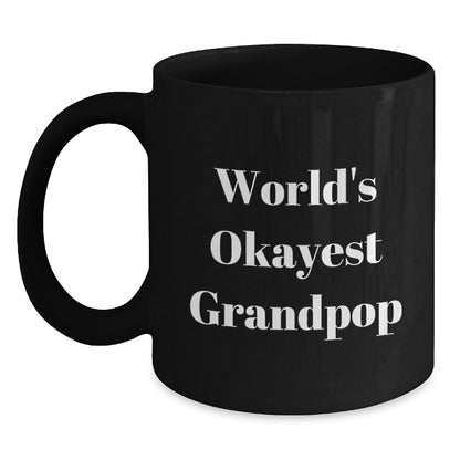 Grandpop Gift for Him - World's Okayest Grandpop Keepsake Coffee Mug - Main