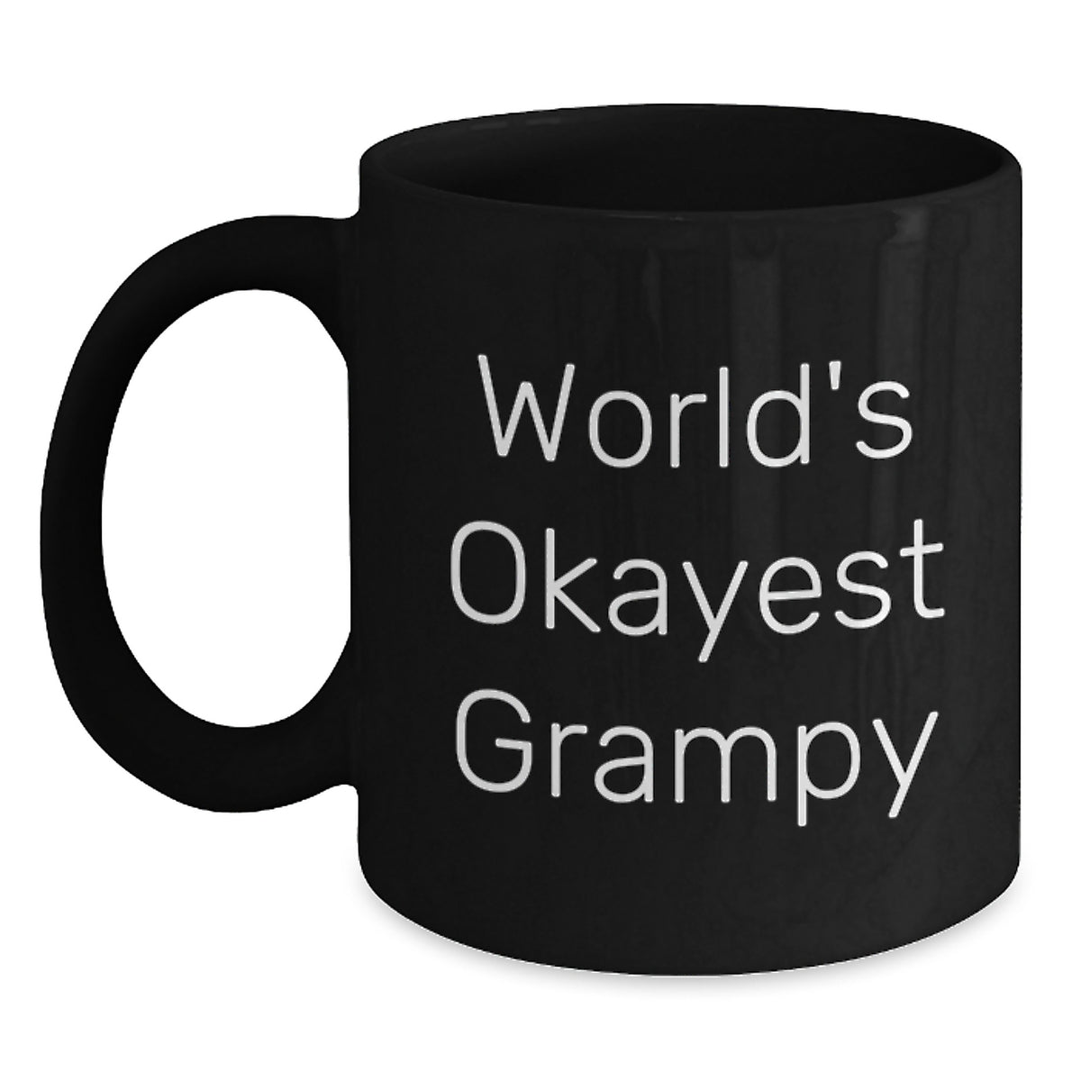 Grampy Gift for Him - World's Okayest Grampy Keepsake Black Coffee Mug - Main