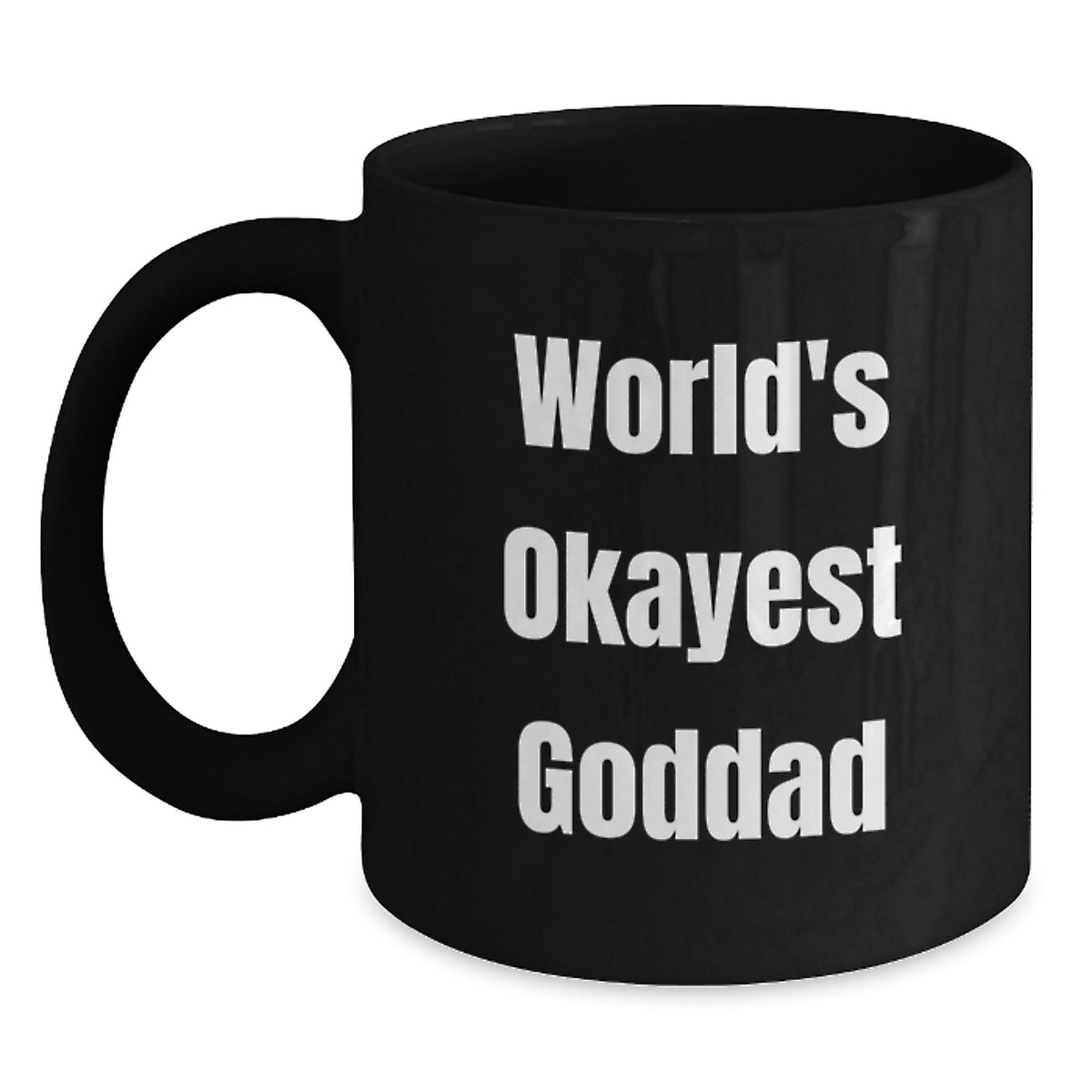 Goddad Gift for Him World's Okayest Goddad Coffee Mug Keepsake - Main